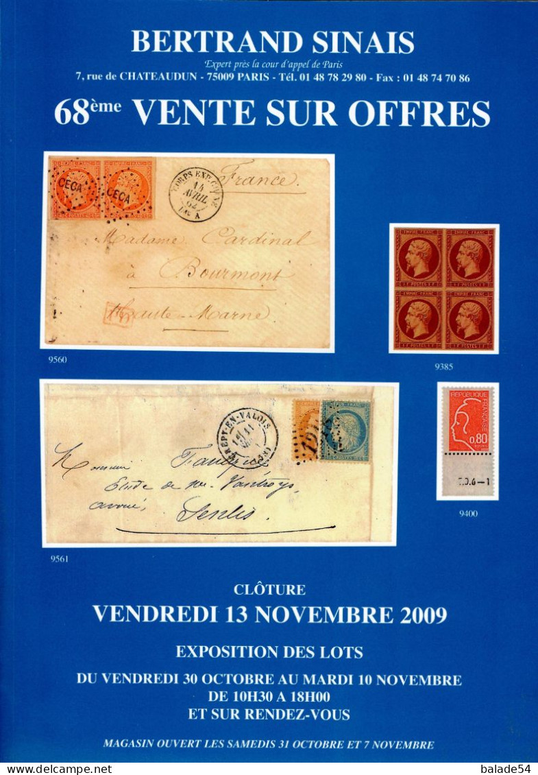 MARCOPHILIE POSTAL Bertrand SINAIS 68e  VENTE SUR OFFRES Clôture Vendredi 13 Novembre 2009 - Cataloghi Di Case D'aste