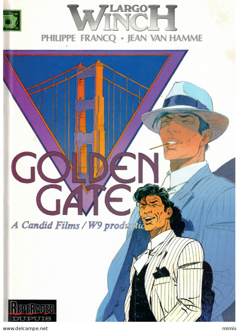 LARGO WINCH                 Golden Gate    N° 11    E.O. - Largo Winch