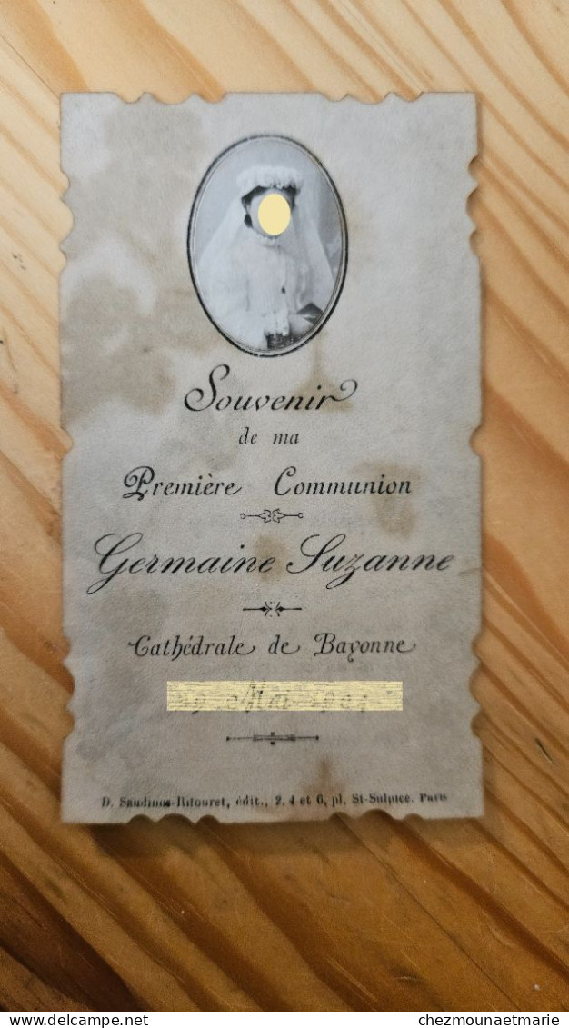 1904 BAYONNE GERMAINE SUZANNE PREMIERE COMMUNION FAIRE PART - Communion