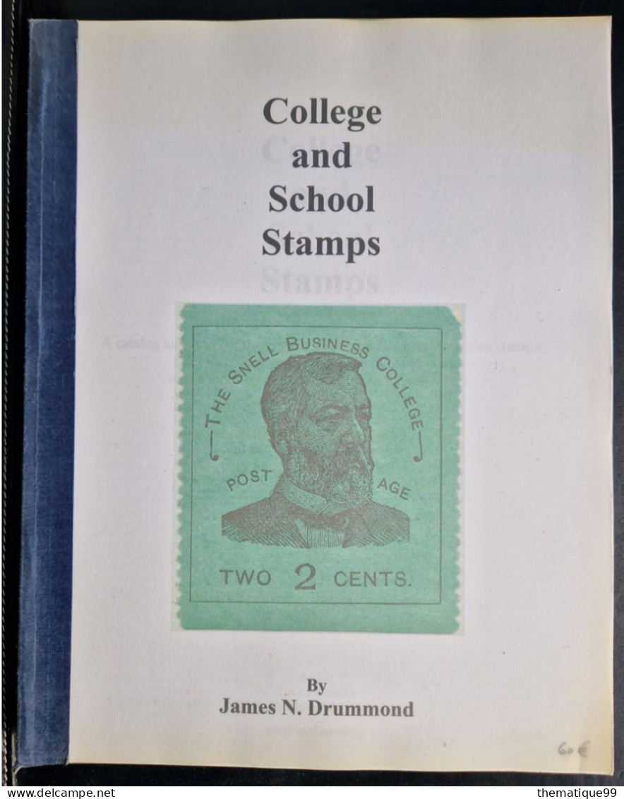 College And School Stamps, James Drummond - Philately And Postal History