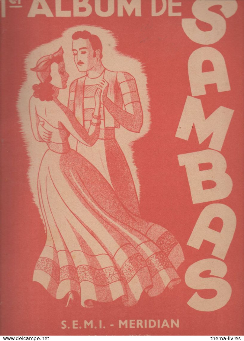 Partition   1er Album De Sambas   1946   (couv Sz Würth)  (CAT 7003) - Autres & Non Classés