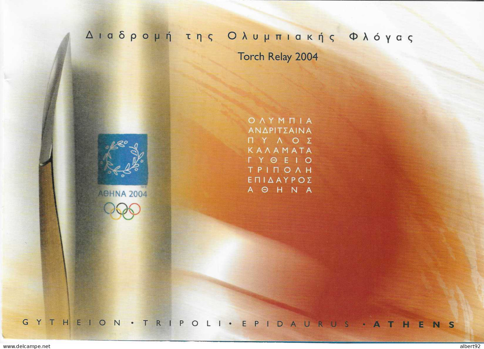 2004 Jeux Olympiques D'ATHENES: Le Relais De La Flamme Olympique D'Olympie à Athènes - Ete 2004: Athènes