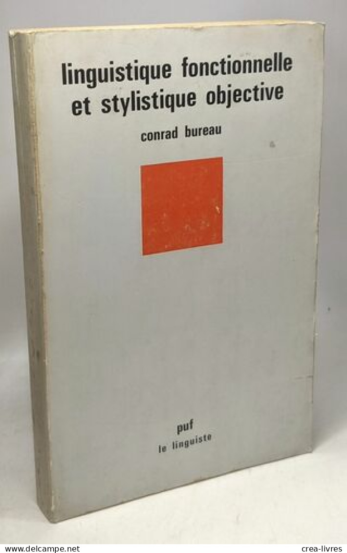 Linguistique Fonctionnelle Et Stylistique Objective - Sciences