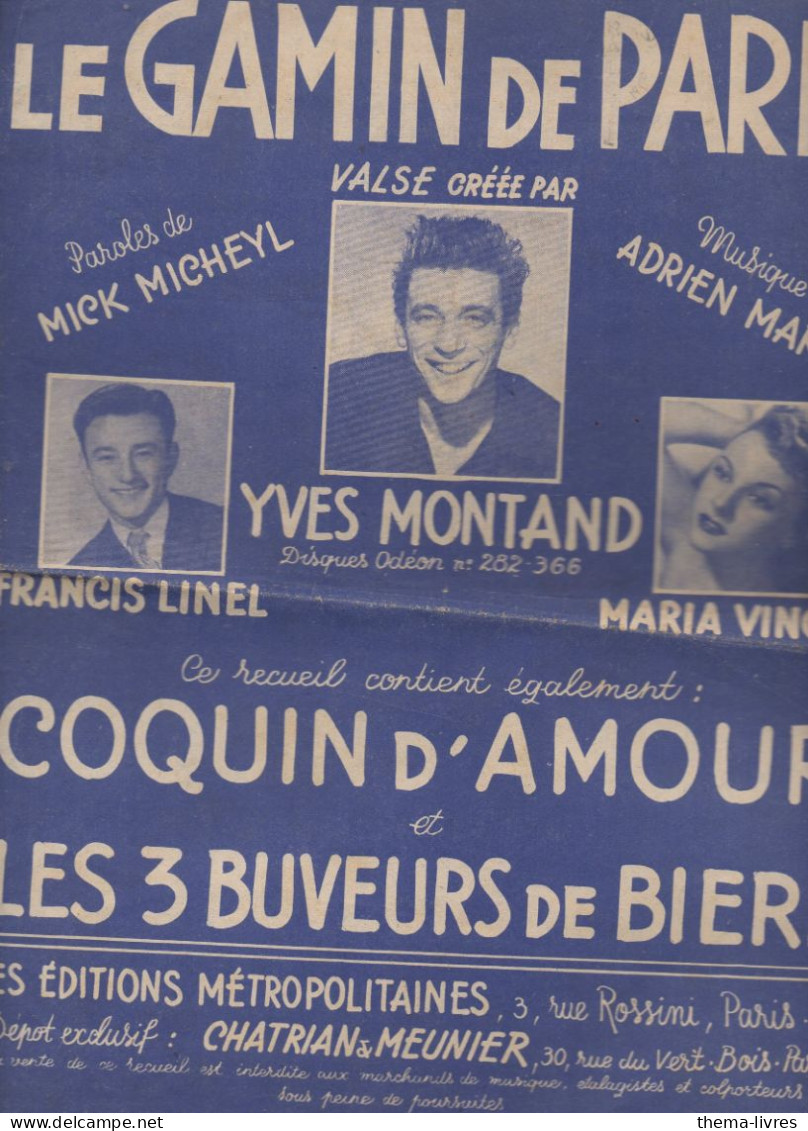 Partition   YVES MONTAND Le Gamin De Paris     ( CAT 7013) - Vocals