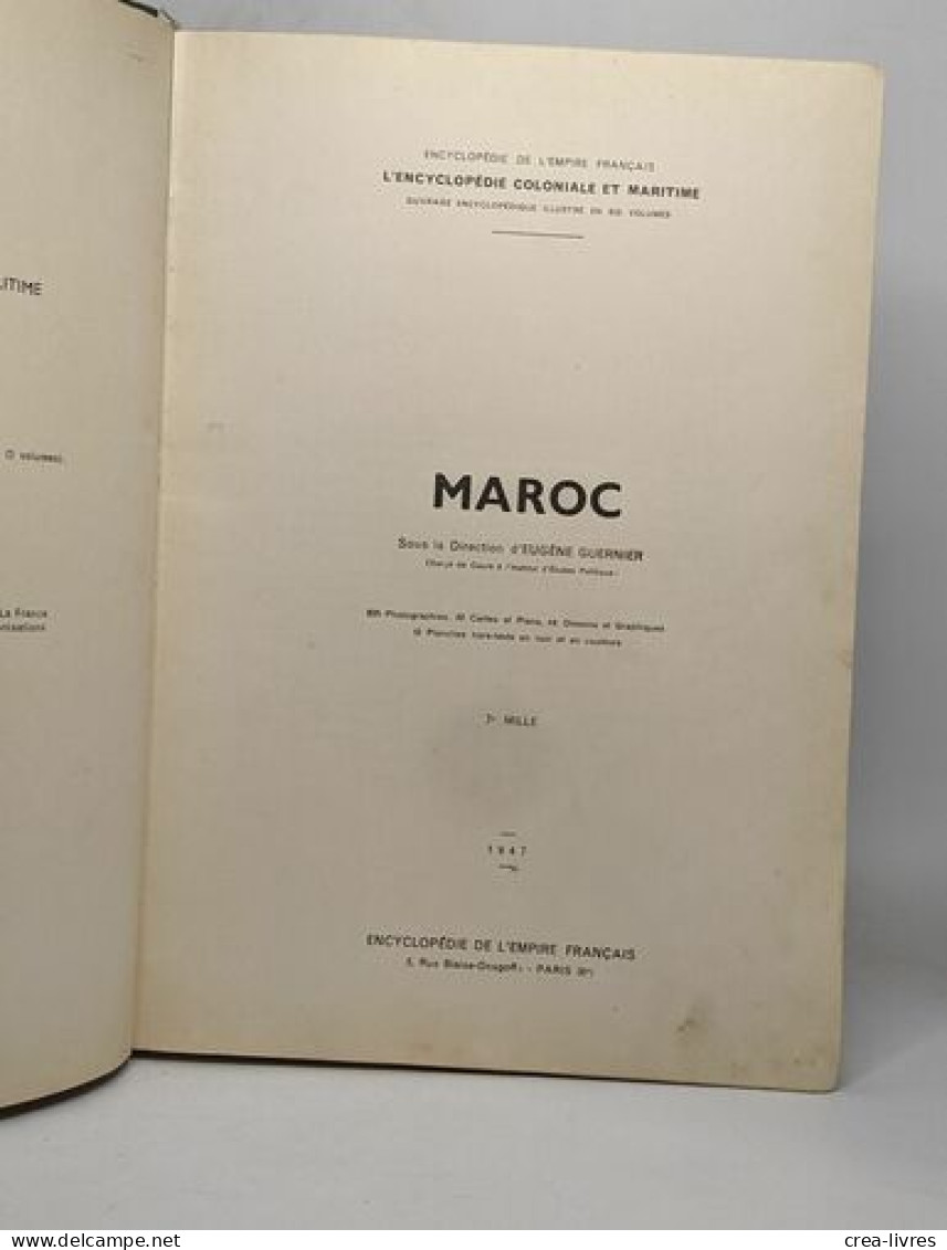 Lot De 2 Ouvrages L'encyclopédie Coloniale Et Maritime: TUNISIE / MAROC - Woordenboeken