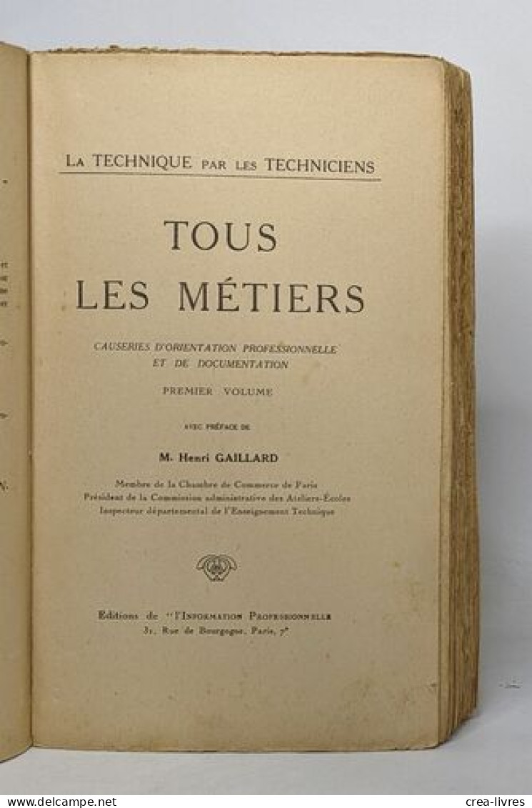 La Technique Par Les Techniciens - Tous Les Métiers - Causerie D'orientation Professionnelle Et De Documentation - Sciences