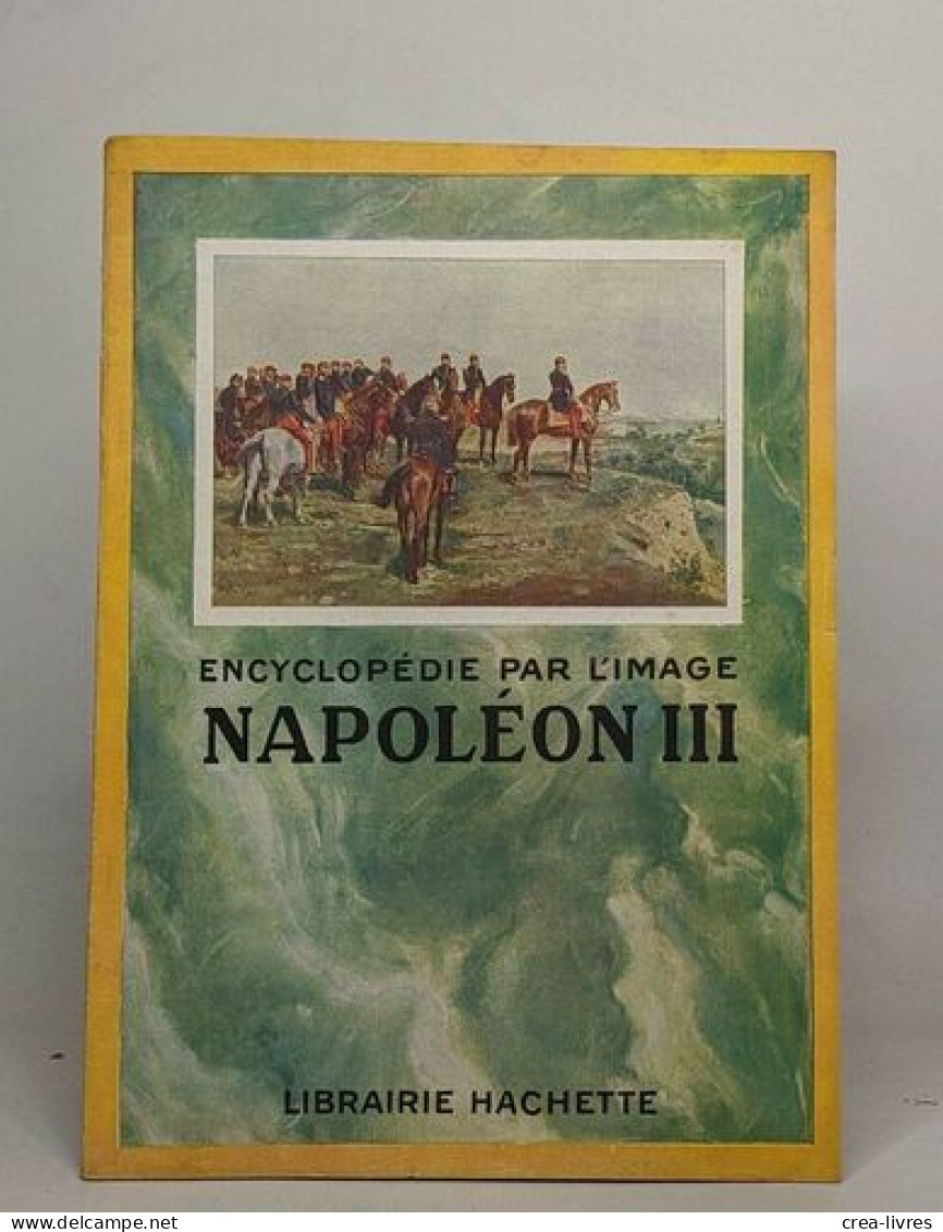 Lot De 4 "Encyclopédie Par L'image": Napoléon / Napoléon III / La Bretagne / Les Cathédrales - Woordenboeken