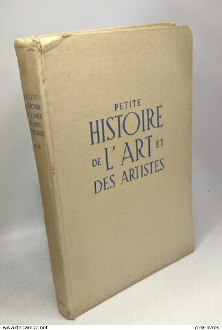 Petite Histoire De L'art Et Des Artistes - Le Théâtre Et Les Comédiens - Autores Franceses