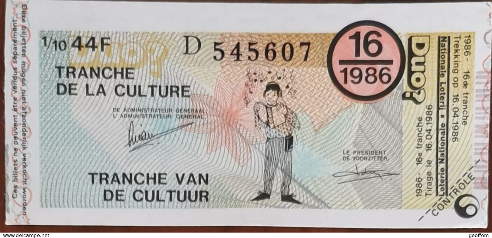 Billet De Loterie Nationale Belgique 1986 16e Tranche De La Culture - 16-4-1986 - Billetes De Lotería