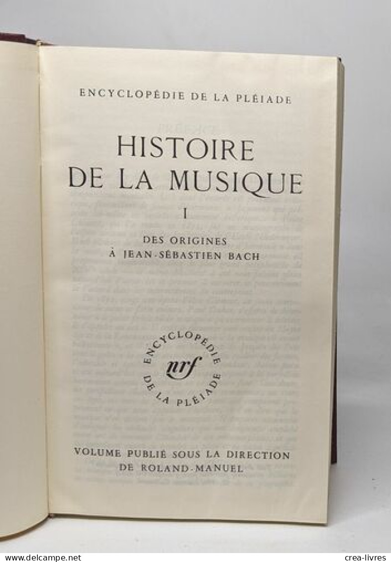 Histoire De La Musique I - Des Origines à Jean-Sébastien Bach - Dictionnaires