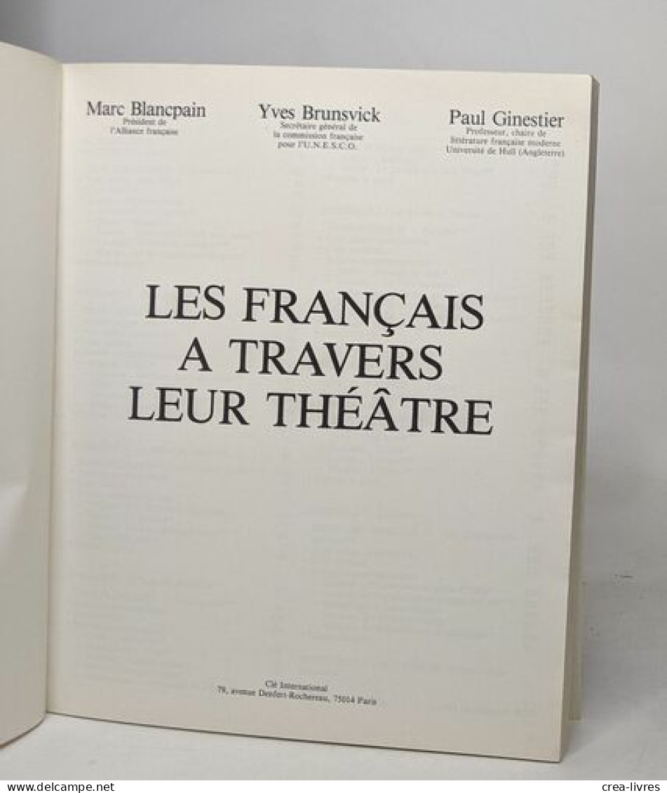 Le Francais Sans Frontieres - Level 2: Les Francais A Travers Leur Theatre - Textbook - French Authors