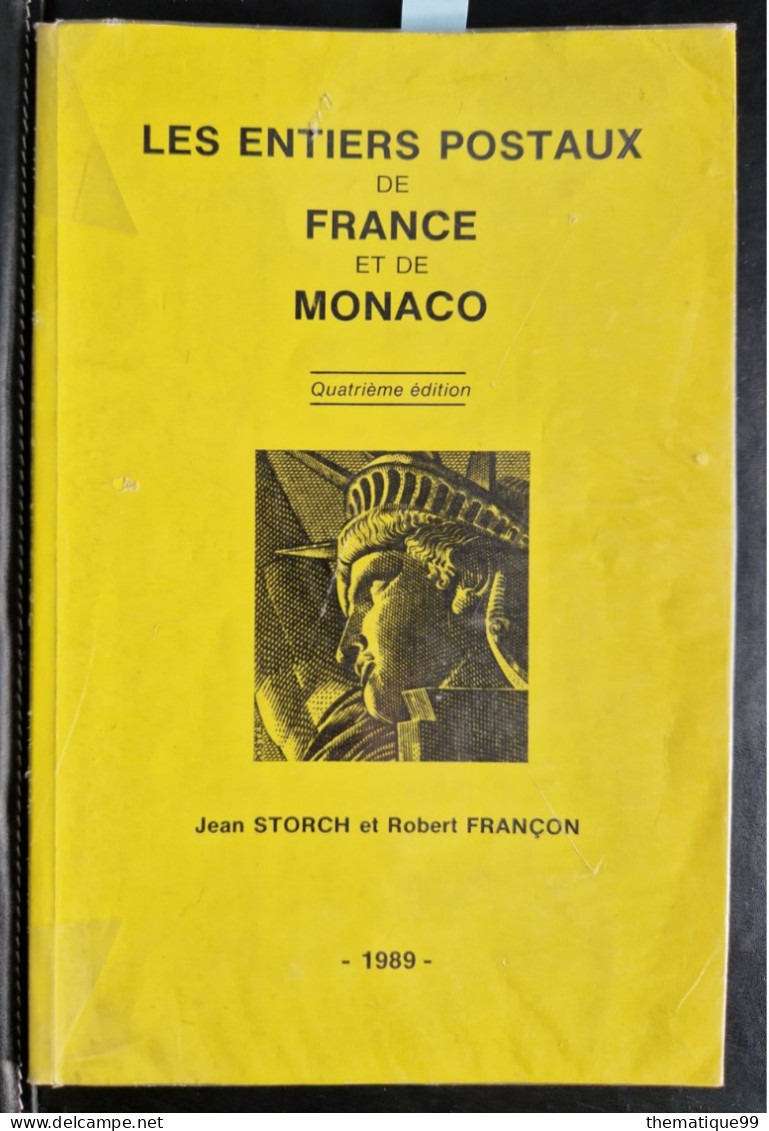 Les Entiers Postaux De France Et Monaco, Storch Et Francon - Postwaardestukken