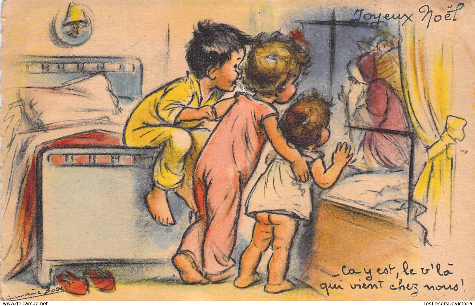 ILLUSTRATEUR - Germaine BOURET - Ca Y Est Le V'la Qui Vient Chez Nous - Pere Noel - Carte Postale Ancienne - Bouret, Germaine