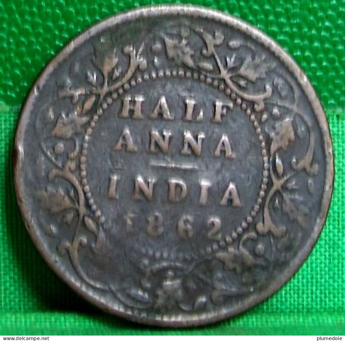 GRANDE BRETAGNE  Monnaie VICTORIA QUEEN , HALF ANNA INDIA 1862 COPPER COIN - Kolonies