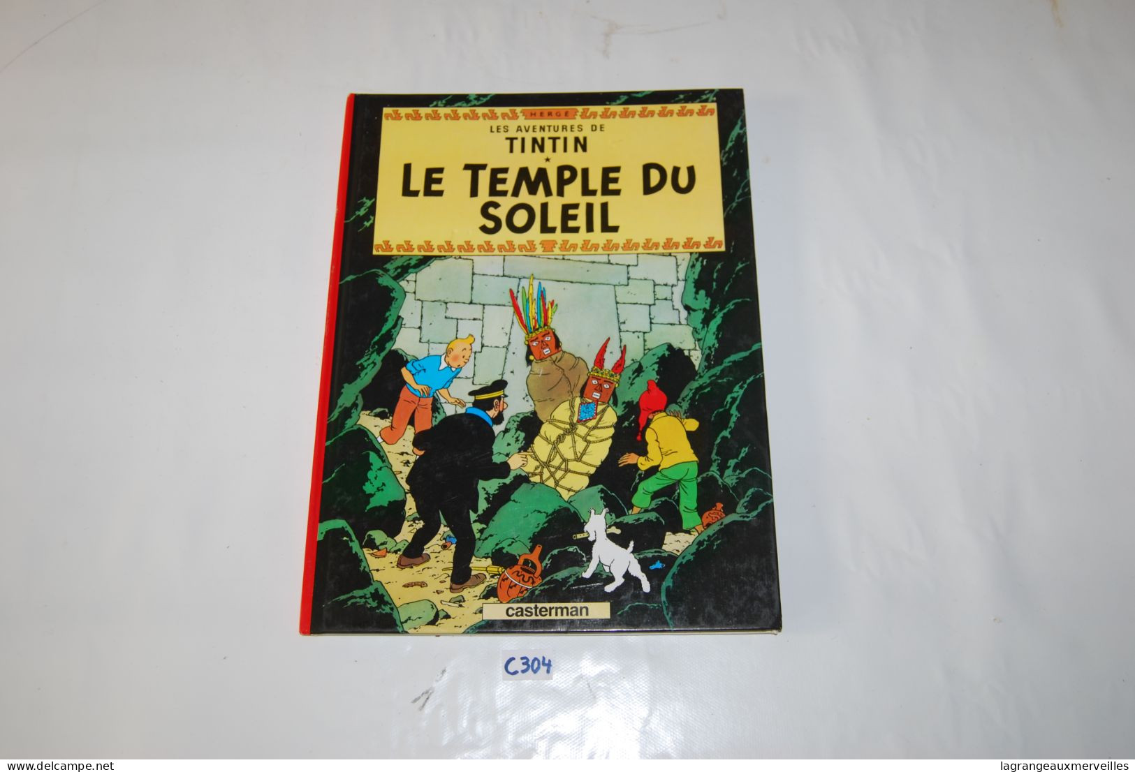 C304 BD - Tintin Et Le Temple Du Soleil - Casterman - Hergé - Tintin