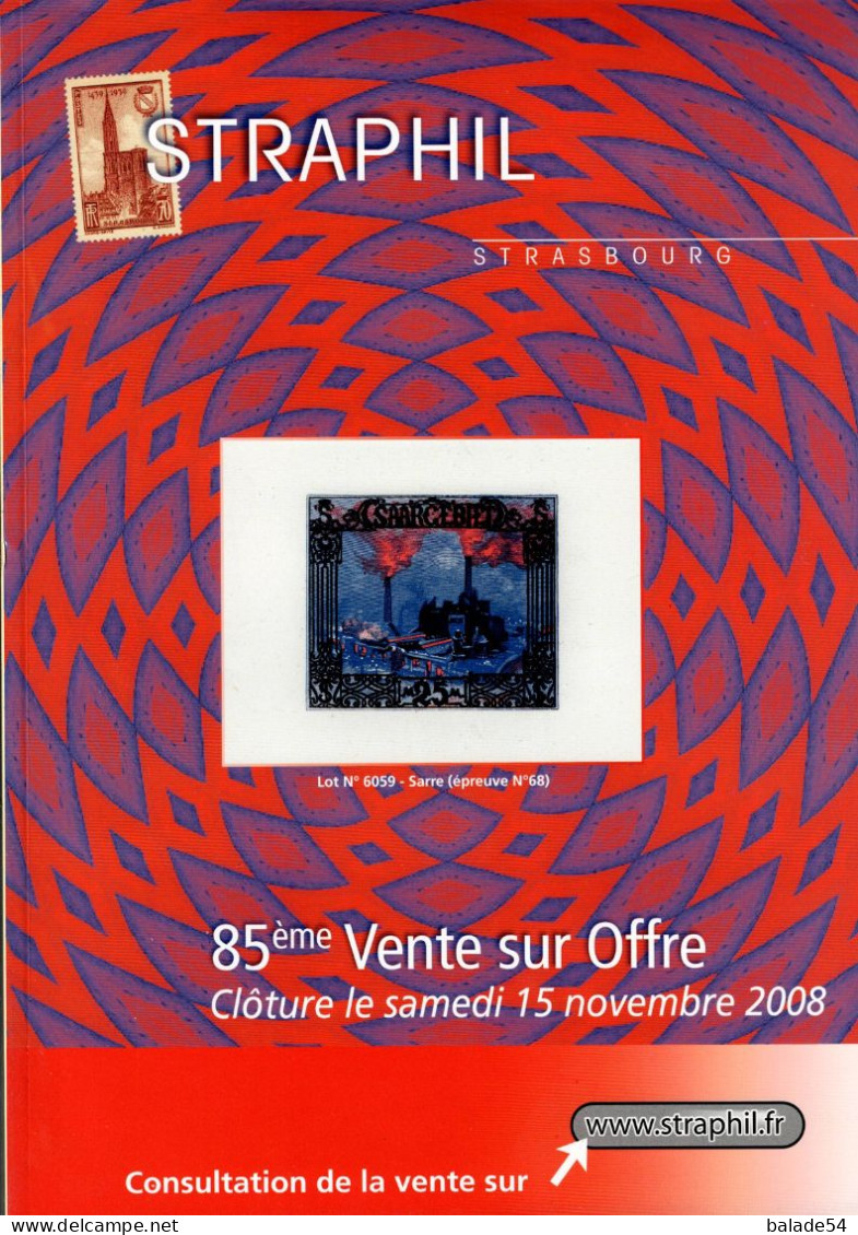 MARCOPHILIE POSTAL STRAPHIL 85 ème  VENTE SUR OFFRES Clôture Samedi 15 Novembre 2008 - Catalogues De Maisons De Vente