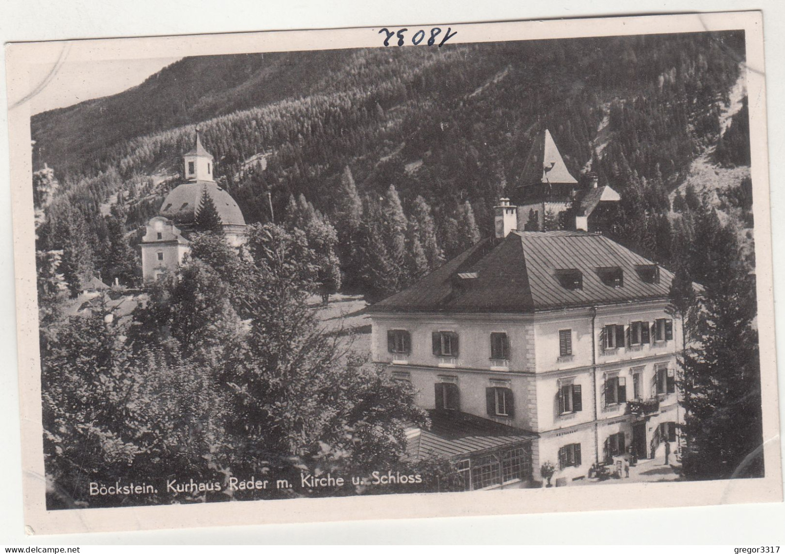 E1617) BÖCKSTEIN - Salzburg - Kurhaus RADER Mit KIRCHE U. Schloss - Tolle FOTO AK - Böckstein