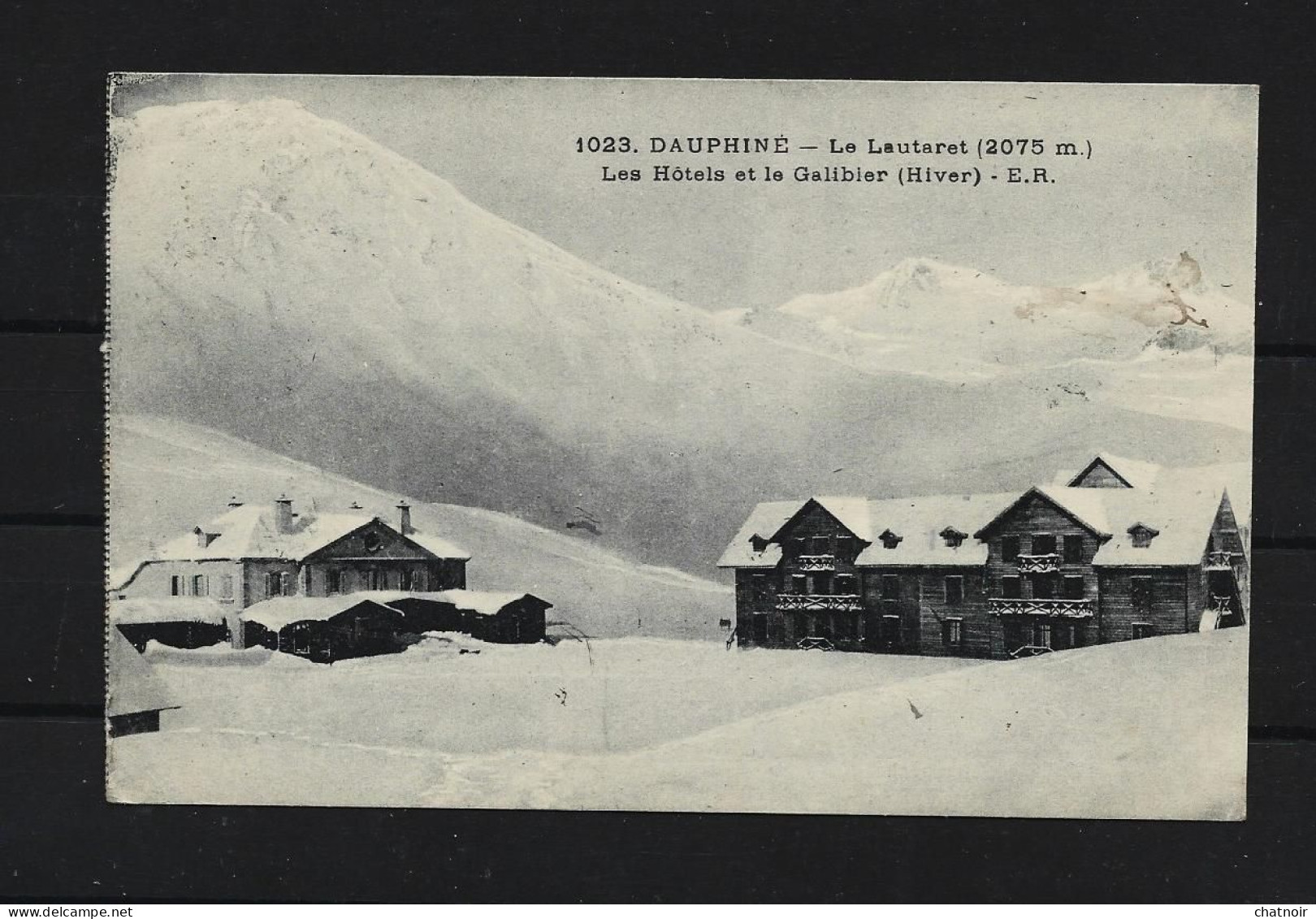 DAUPHINE  Le LAUTARET  Les Hotels Et Le Galibier Oblit  1923  10c Semeuse + Cachet "hotel...." - Autres & Non Classés