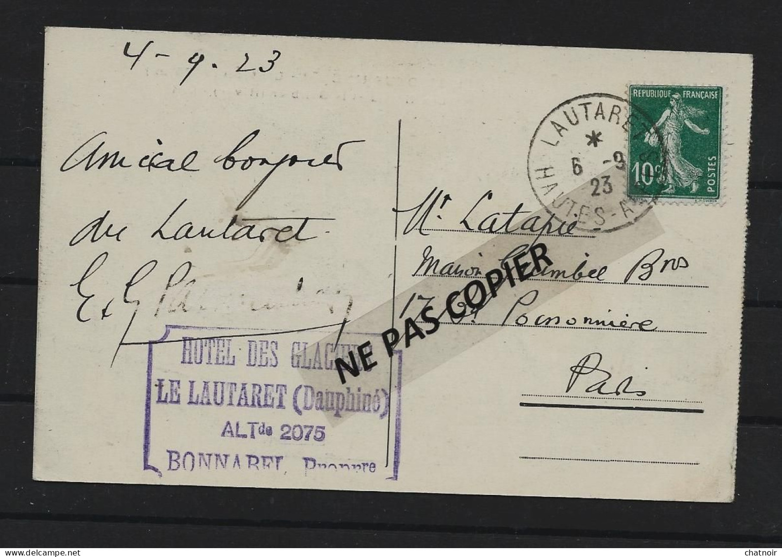 DAUPHINE  Le LAUTARET  Les Hotels Et Le Galibier Oblit  1923  10c Semeuse + Cachet "hotel...." - Autres & Non Classés