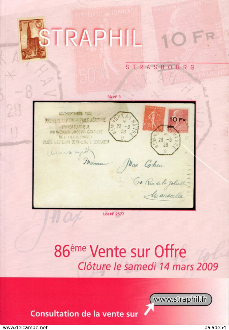 MARCOPHILIE POSTAL STRAPHIL 86 ème  VENTE SUR OFFRES Clôture Samedi 14 Mars 2009 - Catalogues De Maisons De Vente