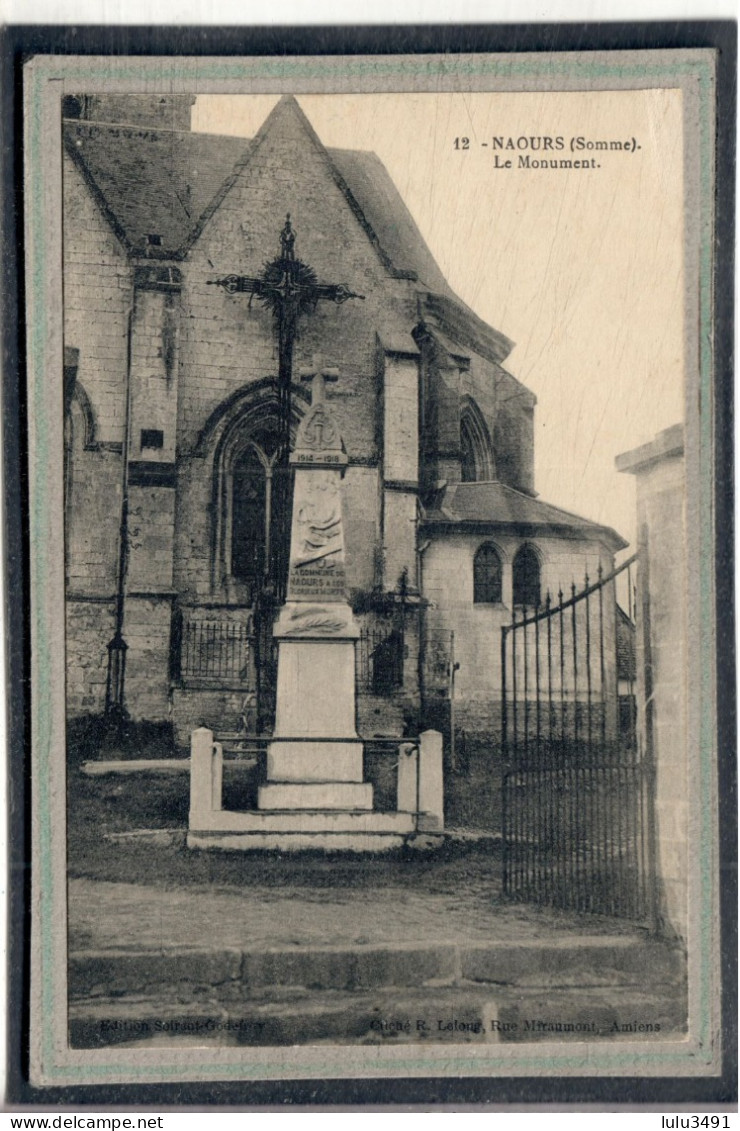 CPA (80) NAOURS - Aspect Du Monument Aux Morts En 1920 - Naours