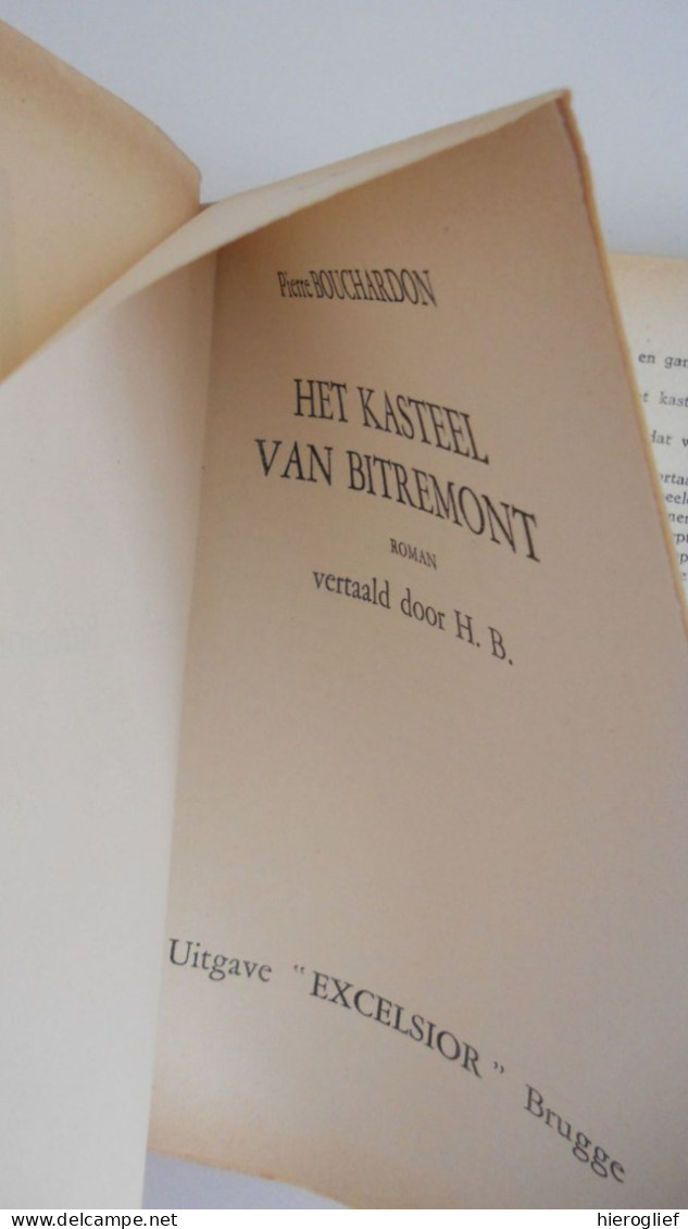 Het Kasteel Van Brialmont - Pierre Bouchardon / Tillf Esneux Liège 1930 Brugge Excelsior - Andere & Zonder Classificatie