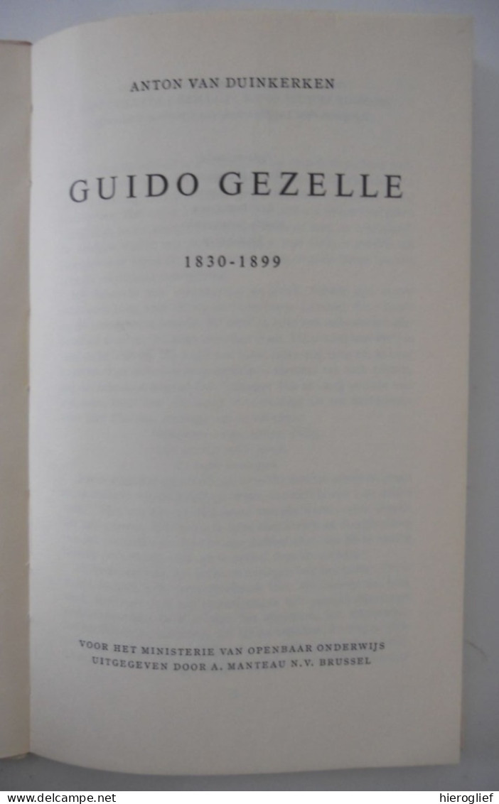 GUIDO GEZELLE Monografie Door Anton Van Duinkerken Brugge Roeselare Kortrijk / Willem Asselbergs ° Bergen Op Zoom - Historia