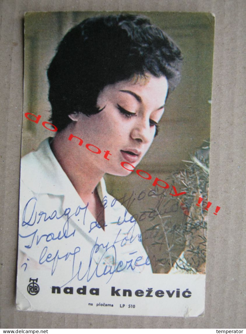 Nada Knežević - Serbian Singer Of Jazz And Popular Music ( RTB ) / Promo Card With Original Autograph, Signature - Autographs