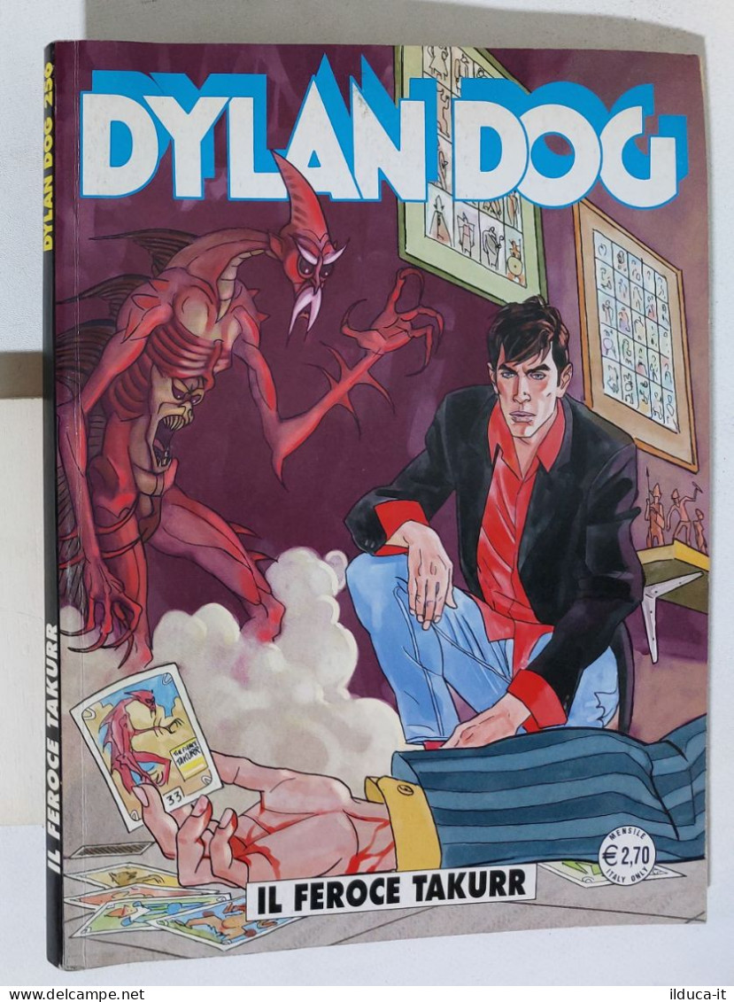 52023 DYLAN DOG N. 256 - Il Feroce Takurr - Bonelli 2008 - Dylan Dog