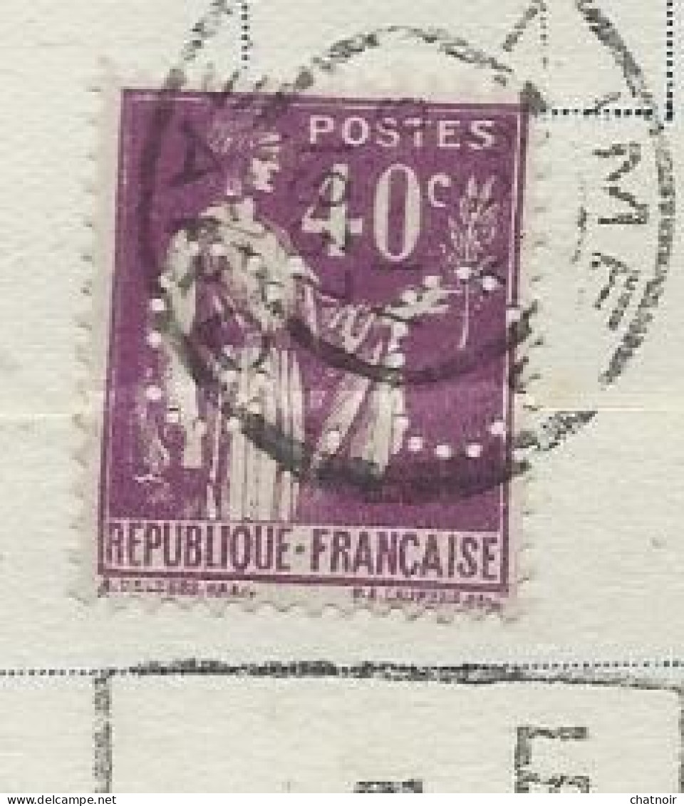 CP  Etablissement  Georges Gamel   40c Paix  Perforé  GC Oblit  NIMES 1937 "le Vin De France".... - Brieven En Documenten