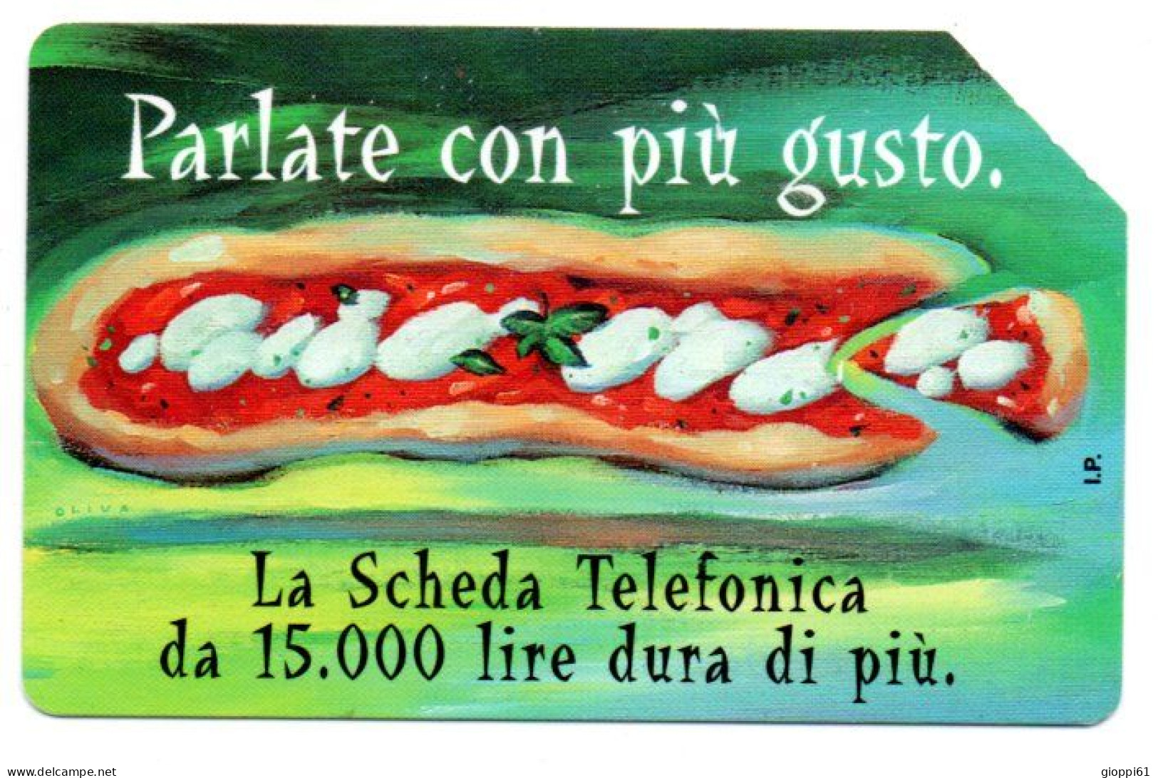 Scheda Telefonica Italia - La Pizza (fronte E Retro) - Food