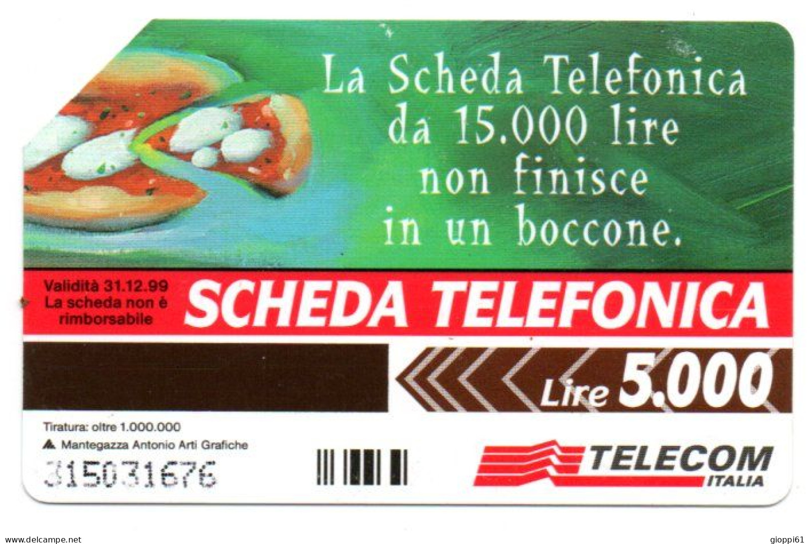 Scheda Telefonica Italia - La Pizza (fronte E Retro) - Food