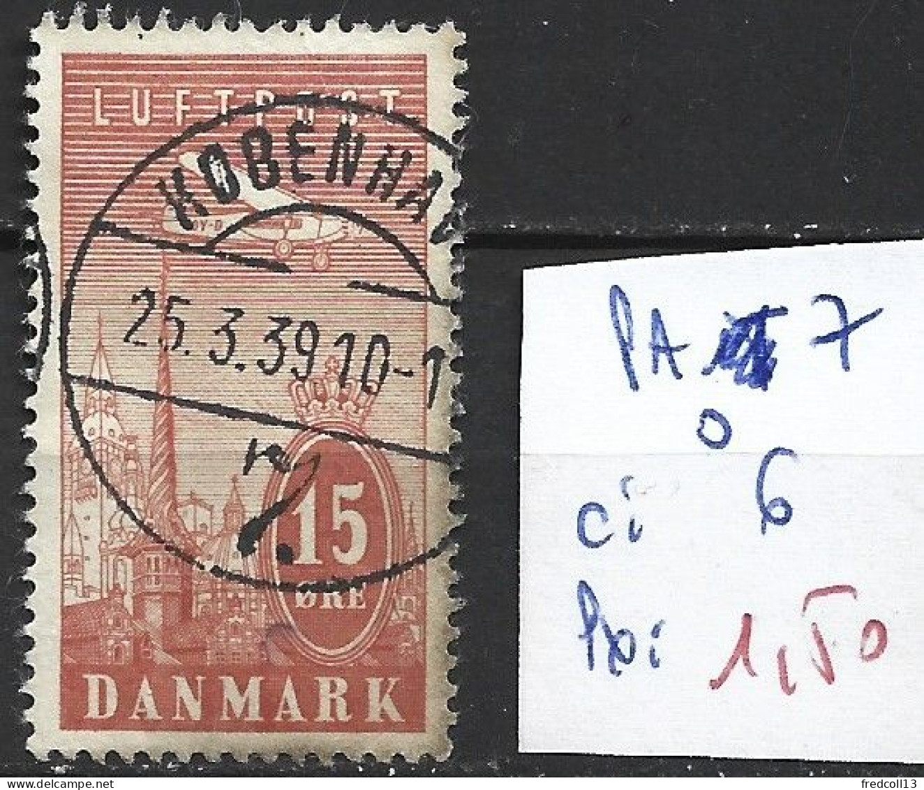 DANEMARK PA 7 Oblitéré Côte 1.50 € - Luchtpostzegels
