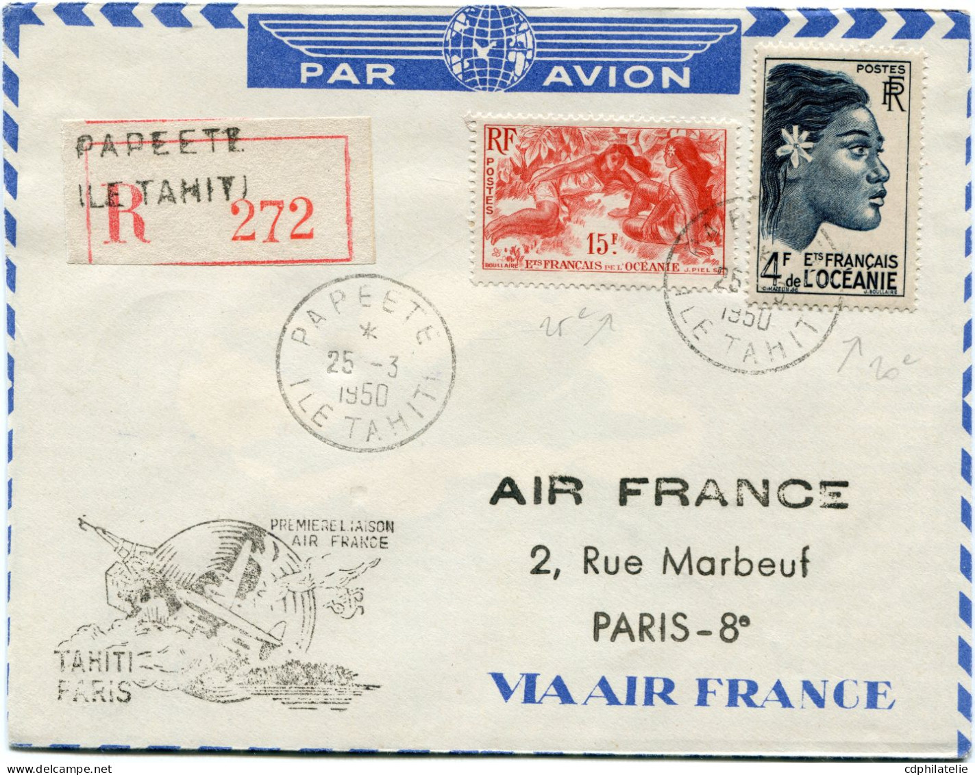 OCEANIE LETTRE PAR AVION DEPART PAPEETE 25-3-1950 ILE TAHITI POUR LA FRANCE - Lettres & Documents