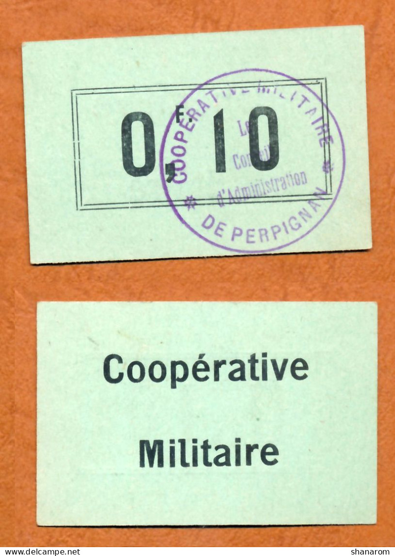 1914-1918 // Ville De PERPIGNAN (Pyrénées Orientales 66) // COOPERATIVE MILITAIRE // Bon De 10 Centimes - Bons & Nécessité