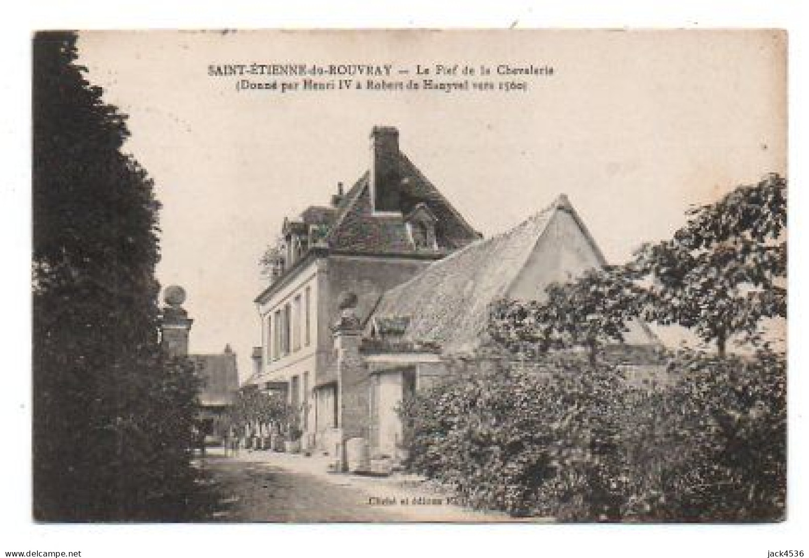 Carte Postale Ancienne - Circulé - Dép. 76 - SAINT ETIENNE DU ROUVRAY - Le Fief De La Chevalerie - Saint Etienne Du Rouvray