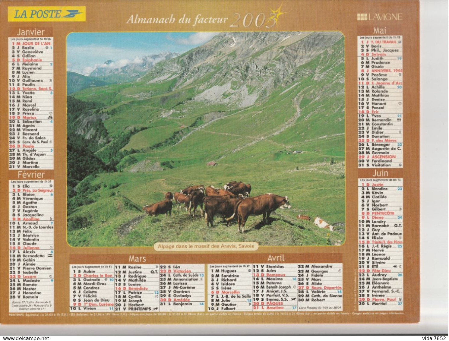 Calendrier-Almanach Des P.T.T 2003-Alpage Dans Les Aravis-Samoens -Département AIN-01-LAVIGNE - Grossformat : 2001-...