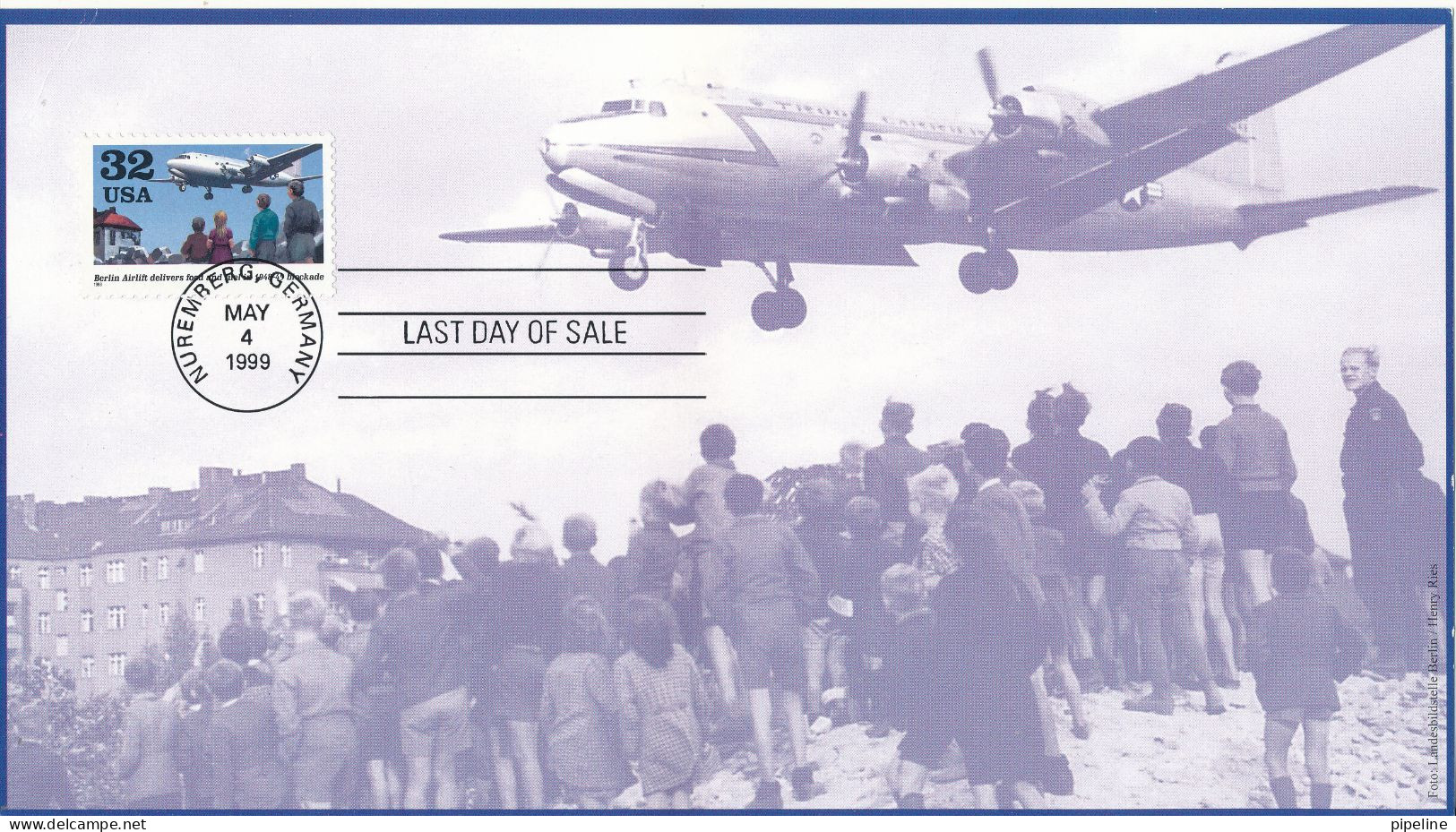 USA Card LAST DAY OF SALE 50th Anniversary Berlin Airlift Stamp Nuremberg Germany 4-5-1999 - Schmuck-FDC