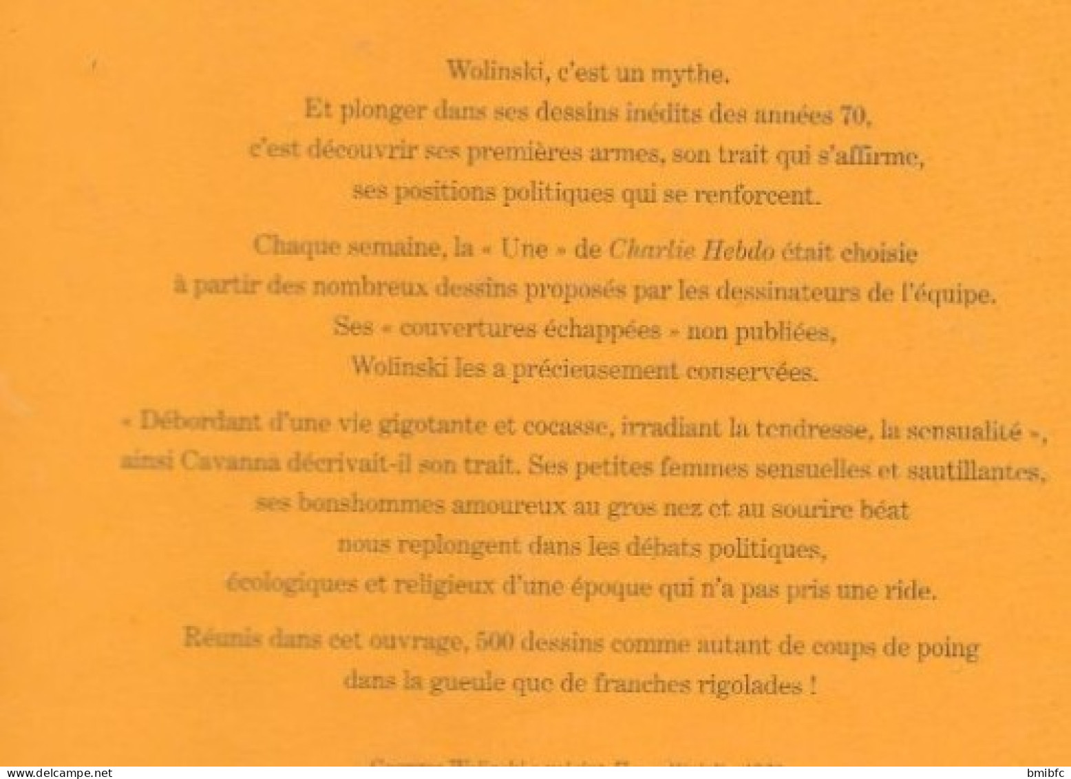 WOLINSKI Mes Années 70 - LES ÉCHAPPÉS - CHARLIE HEBDO - Wolinski