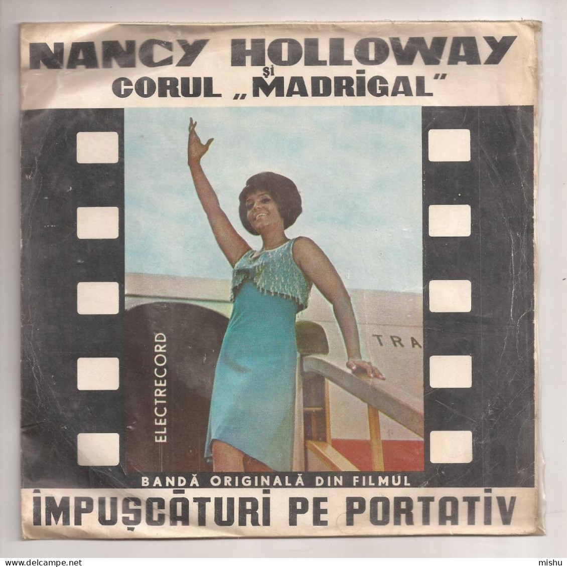 Romania - Vinyl - Nancy Holloway și Corul „Madrigal”* – Bandă Originală Din Filmul „Împușcături Pe Portativ” - Zonder Classificatie