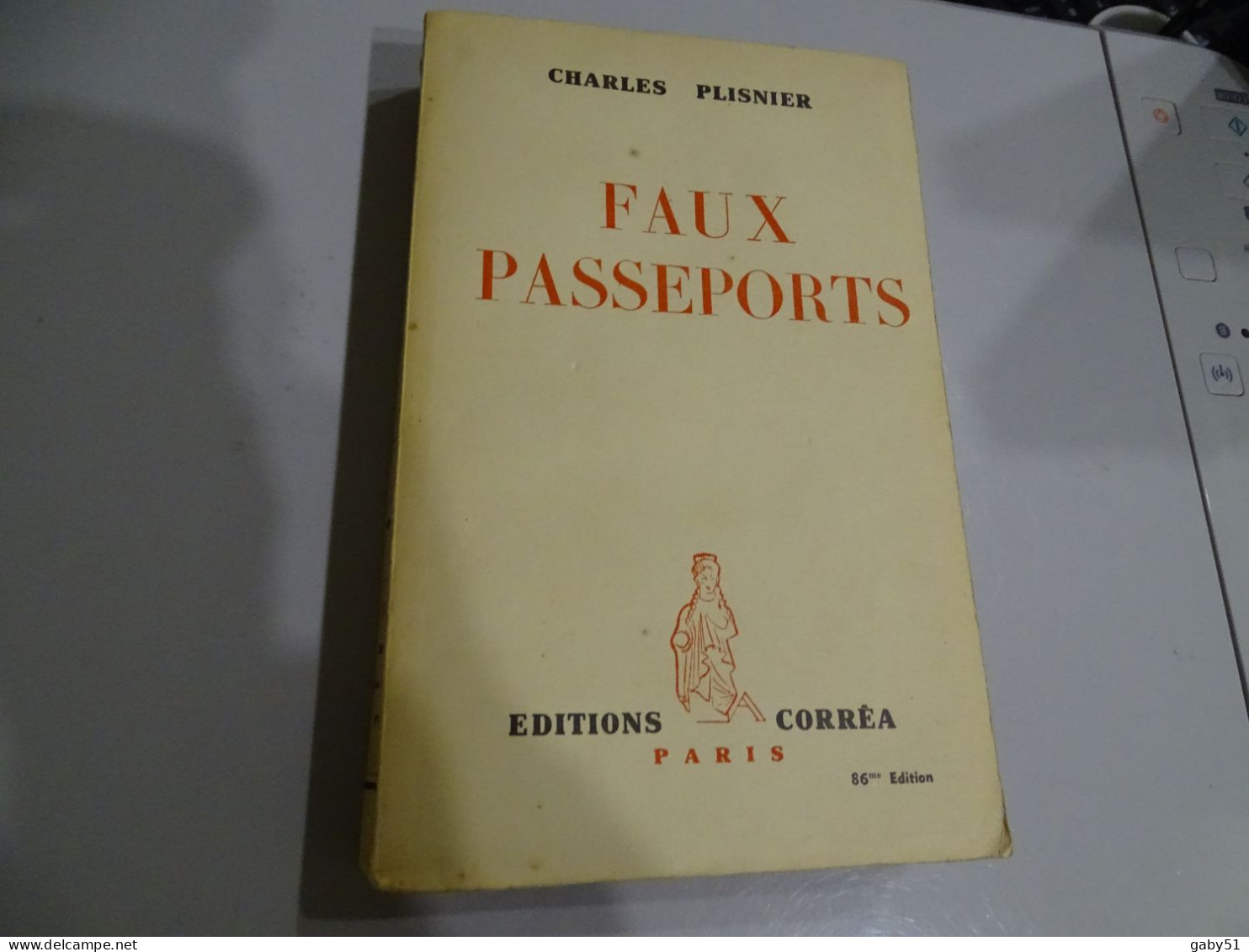 Faux Passeport, Charles Plisnier, Editions Correa, 1937 ; L 20 - 1901-1940