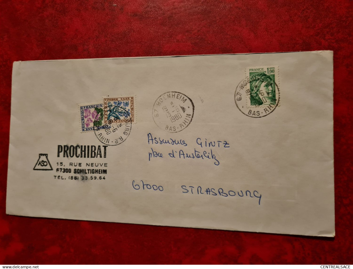 LETTRE 1980 HOENHEIM ENTETE PROCHIBAT SCHILTIGHEIM  POUR STRASBOURG   TIMBRES TAXE - Otros & Sin Clasificación