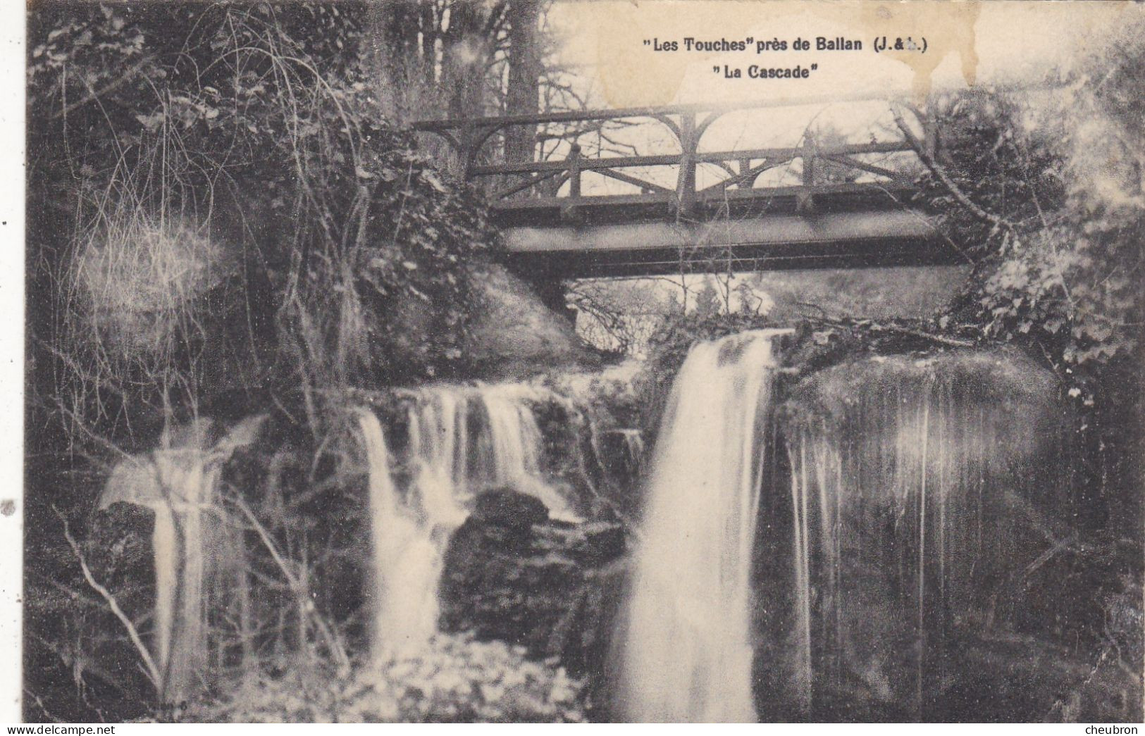 37. BALLAN MIRE. CPA. " LES TOUCHES " PRES DE BALLAN;  " LA CASCADE "; - Ballan-Miré