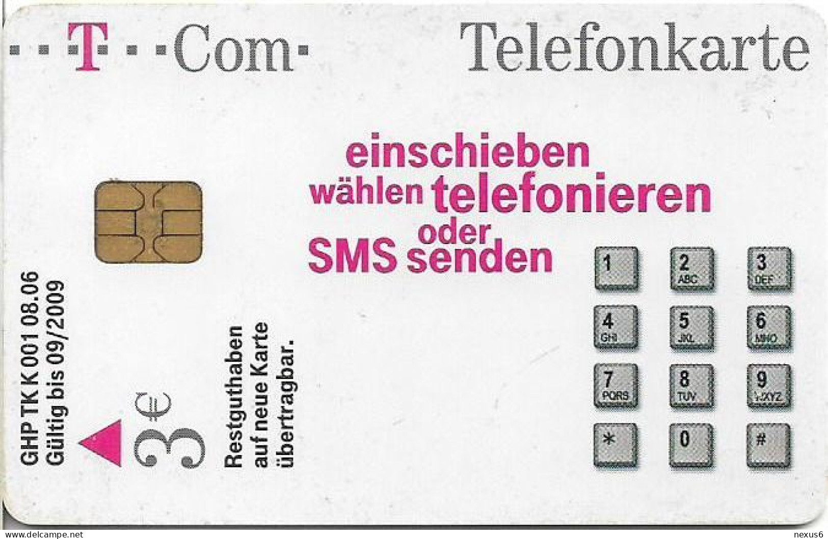 Germany - SMS-Versand 1 - K 0001 - 08.2006, 3€, Used - K-Reeksen : Reeks Klanten