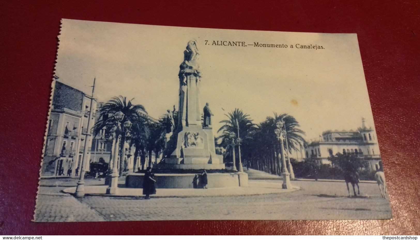 ESPAGNE Tarjeta Postal ALICANTE Monumento A Canalejas  No.7 Unused - Alicante