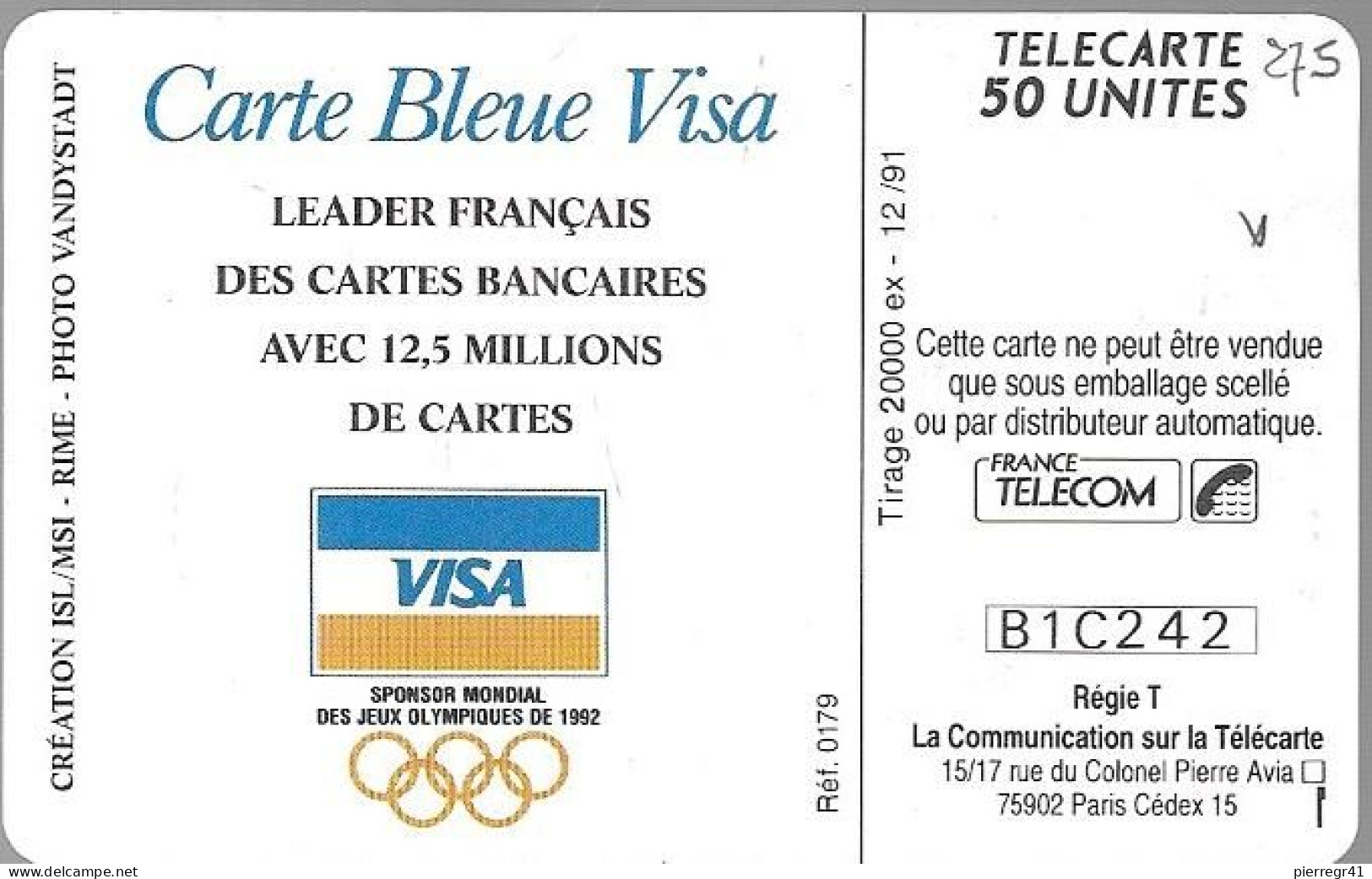 CARTE-PUCE-PRIVEE-PUBLIC-50U-EN275-GemA-12/91-CARTE BLEUE VISA-R° Mat--V°B1C242-Utilisé-TBE/RARE - 50 Eenheden