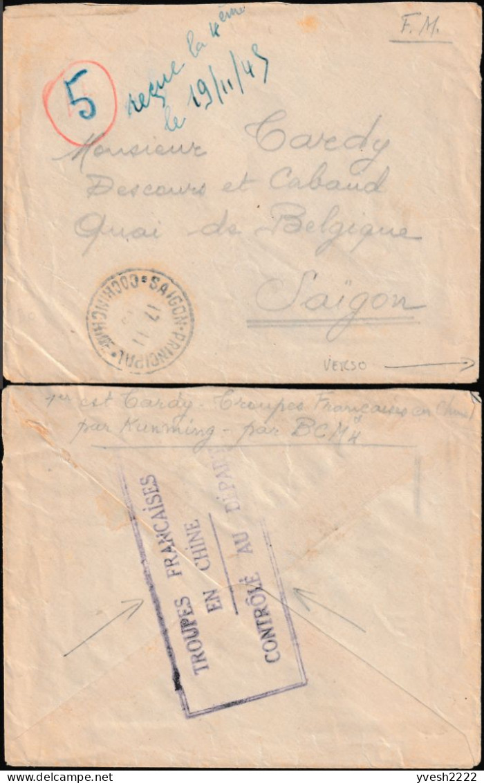 Saigon Principal Cochinchine 1945. Lettre Pour Saigon, Troupes Françaises En Chine. Contrôlé Au Départ - Guerra De Indochina/Vietnam