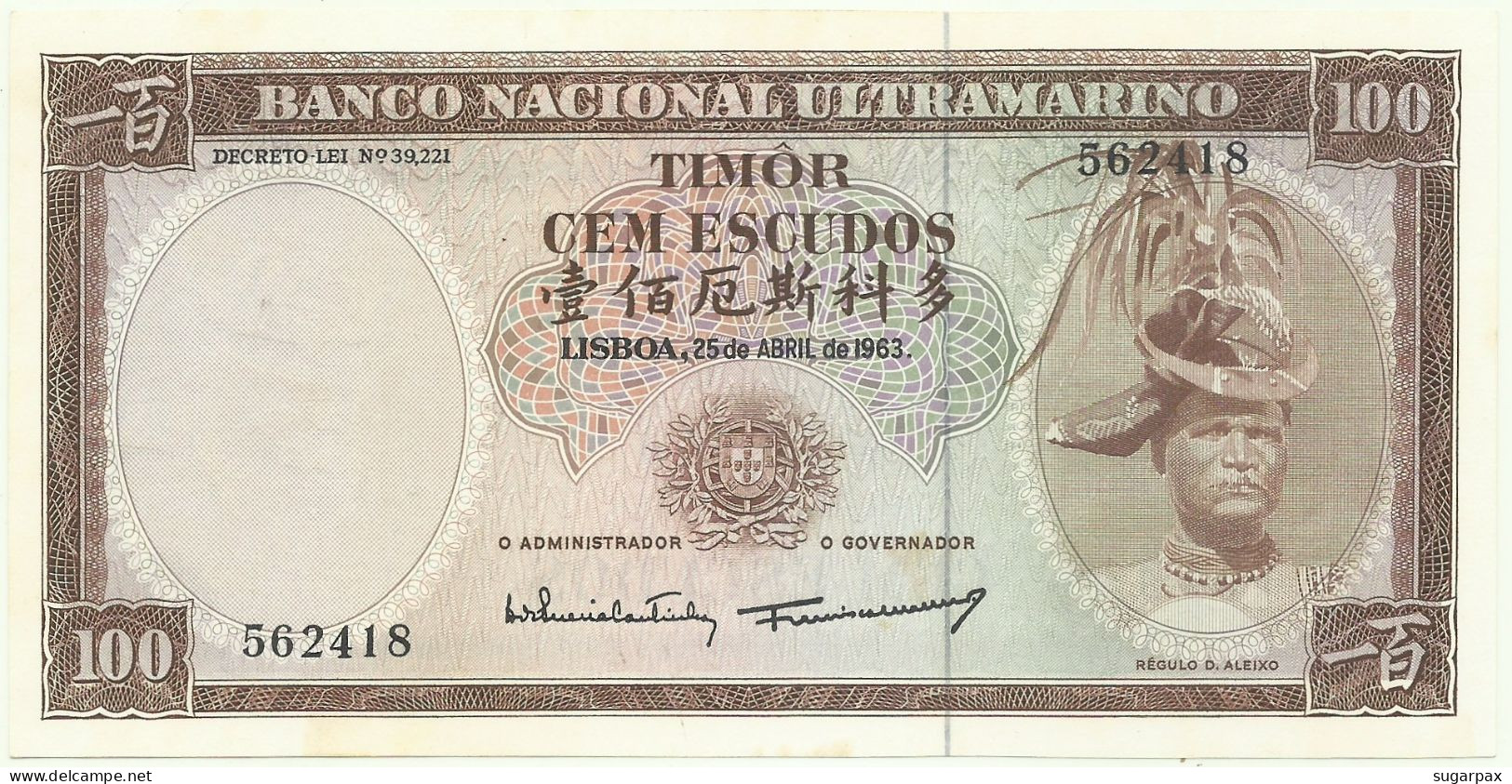 TIMOR - 100 ESCUDOS - 25.4.1963 - UNC - P 28 - Sign. 9 - REGULO D. ALEIXO - PORTUGAL - Timor