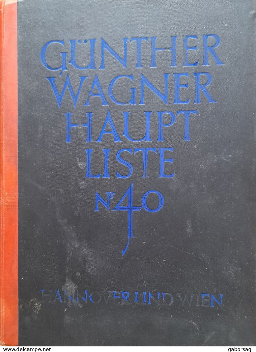 Hauptliste Nr.40 Günther Wagner Pelikan - Catalogues