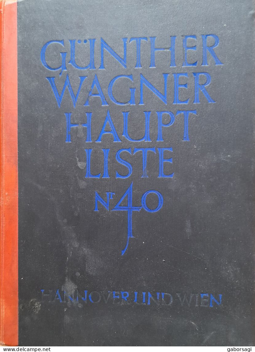 Hauptliste Nr.40 Günther Wagner Pelikan - Cataloghi